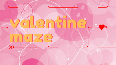 Valentine Maze